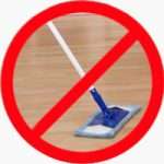 non scordarsi di pulire il parquet per molto tempo
